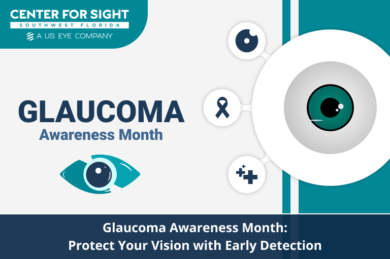 Glaucoma Awareness Month: Protect Your Vision with Early Detection